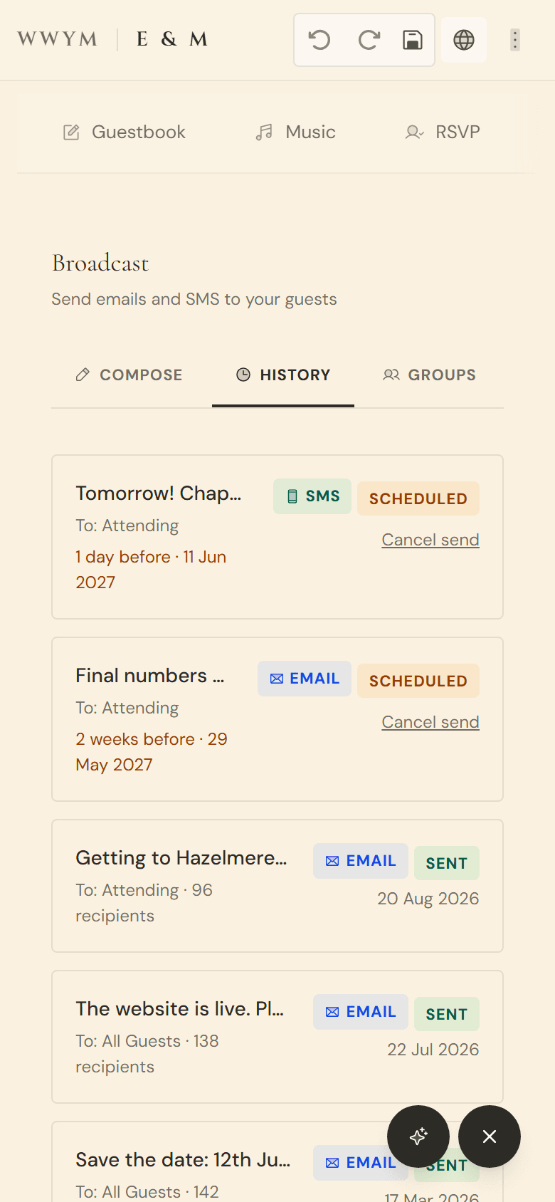 The broadcast history: two scheduled messages, an SMS for the day before and an email three weeks out, above three that have been sent to named guest groups with their recipient counts and dates.