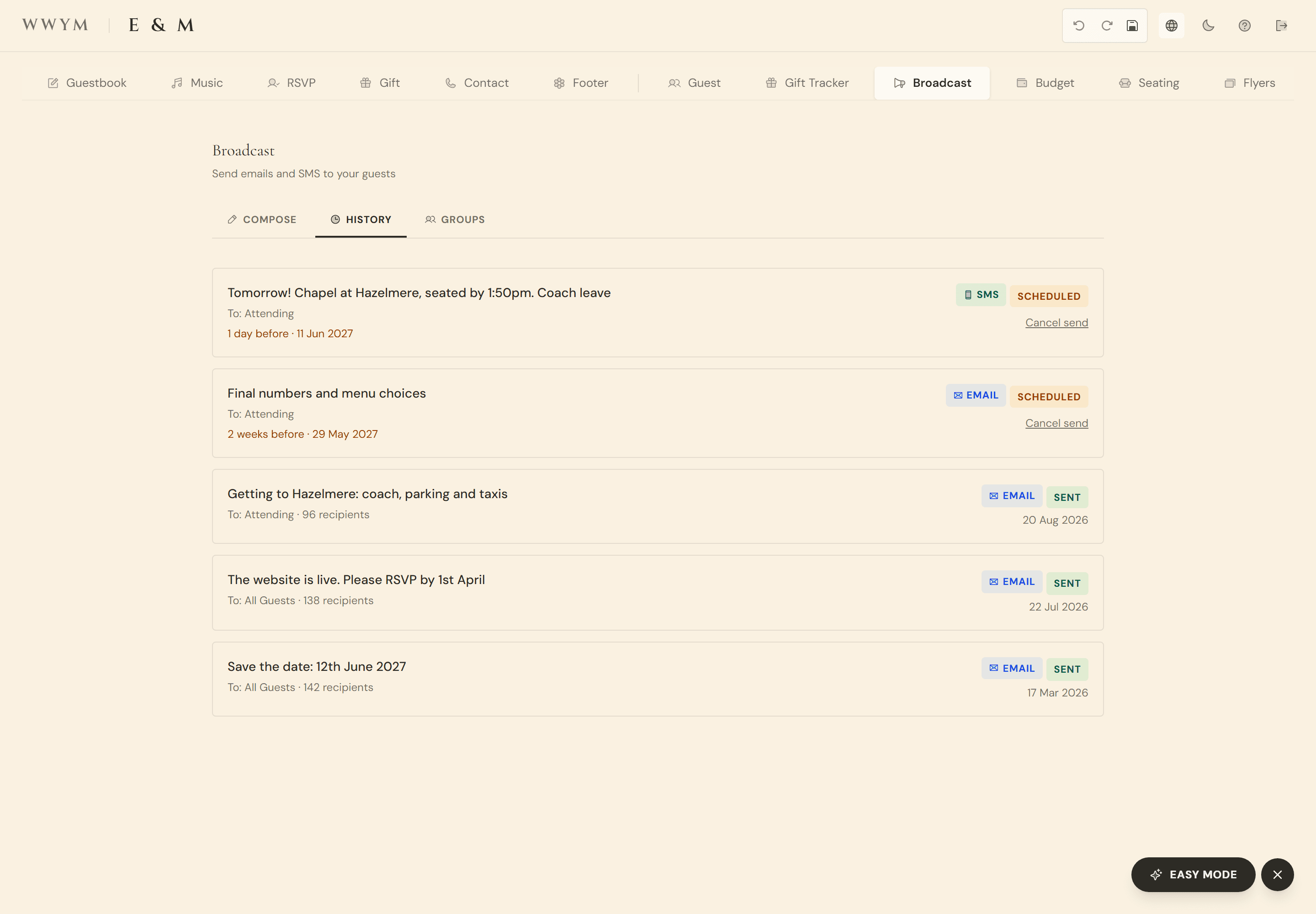 The broadcast history: two scheduled messages, an SMS for the day before and an email three weeks out, above three that have been sent to named guest groups with their recipient counts and dates.